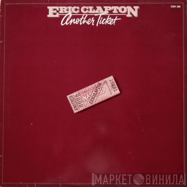  Eric Clapton  - Another Ticket