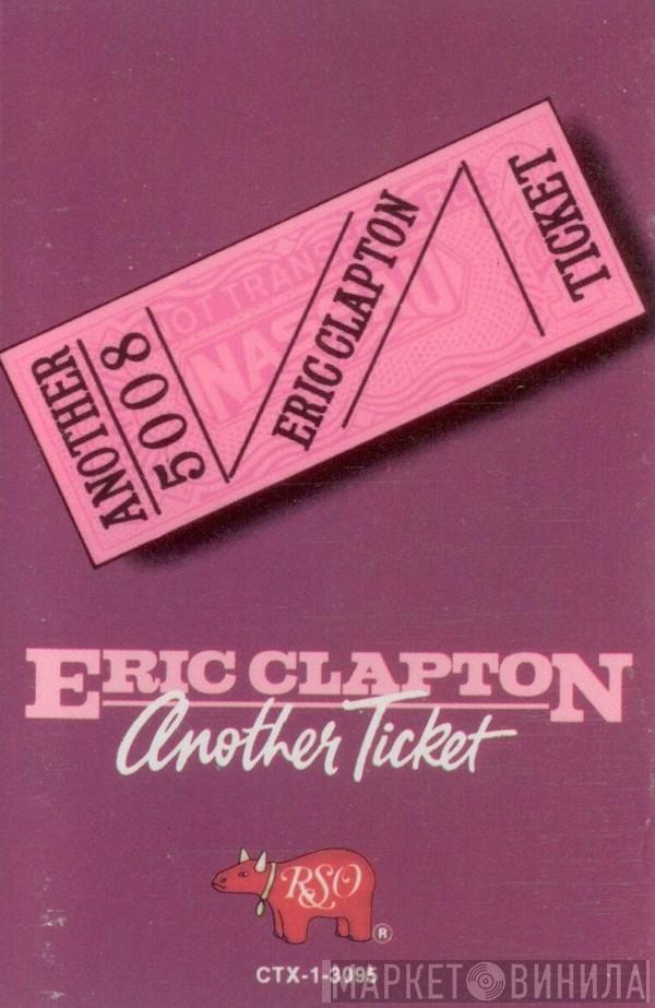 Eric Clapton - Another Ticket