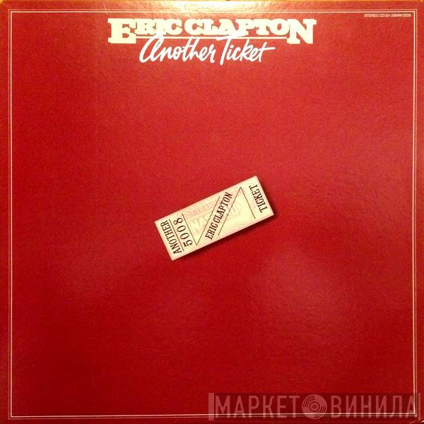  Eric Clapton  - Another Ticket