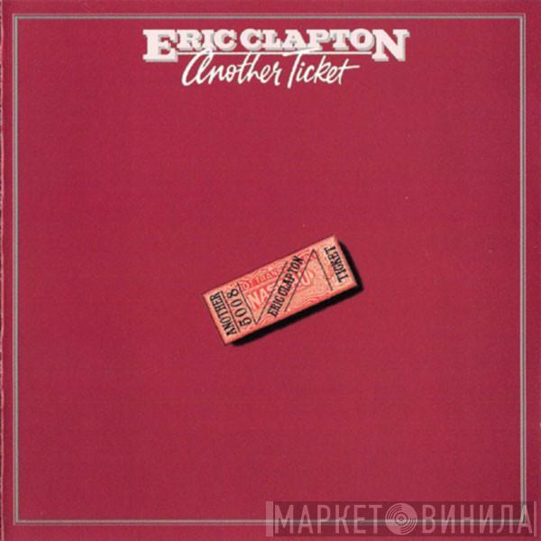  Eric Clapton  - Another Ticket