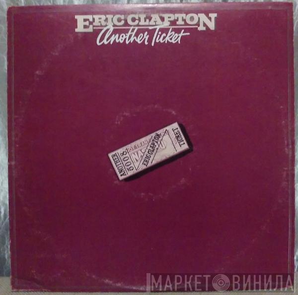  Eric Clapton  - Another Ticket
