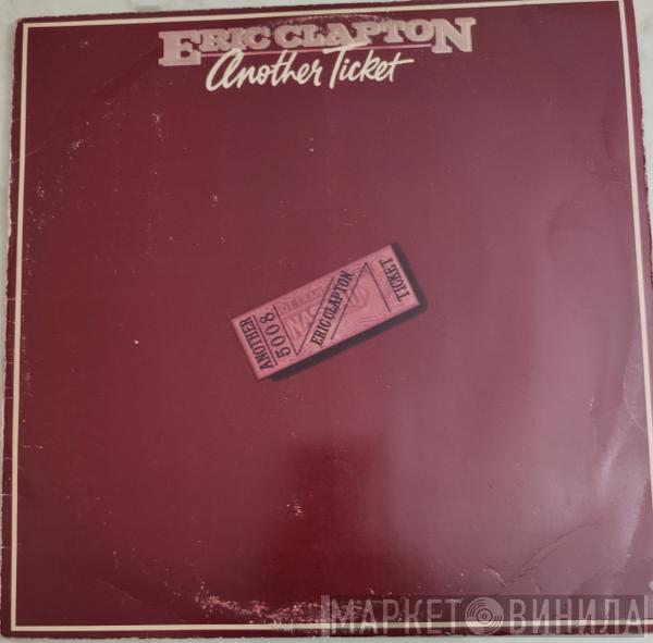  Eric Clapton  - Another Ticket