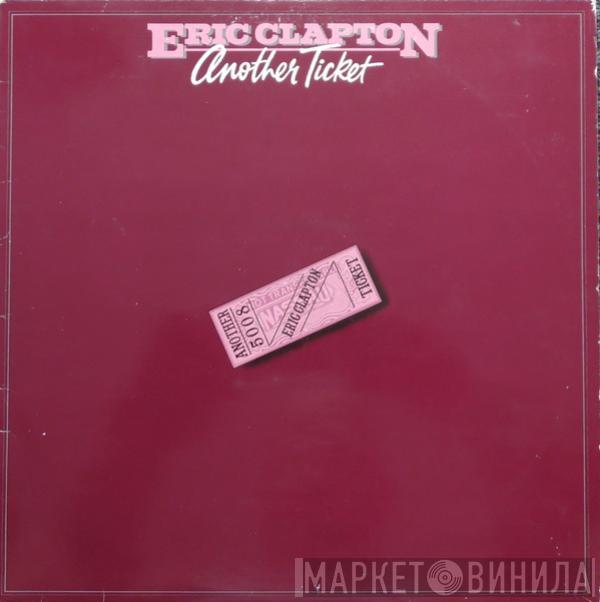 Eric Clapton - Another Ticket