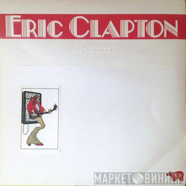 Eric Clapton - At His Best