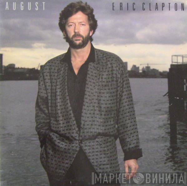  Eric Clapton  - August