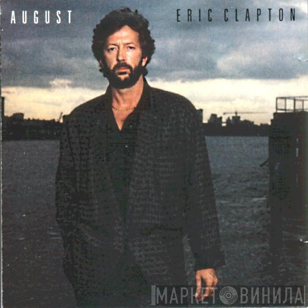  Eric Clapton  - August