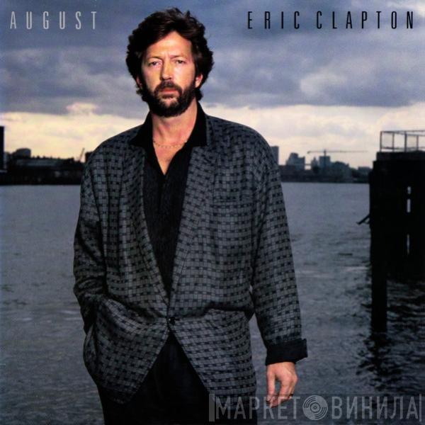 Eric Clapton - August