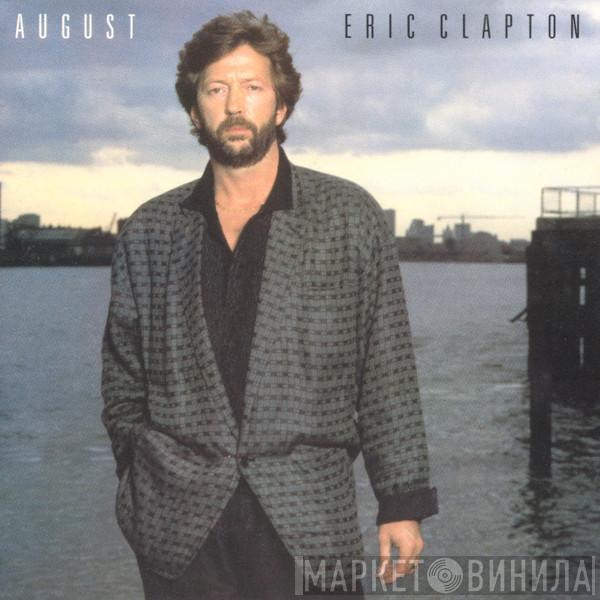 Eric Clapton - August