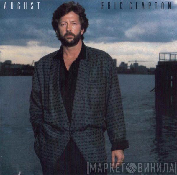  Eric Clapton  - August