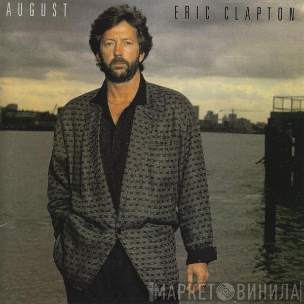 Eric Clapton - August