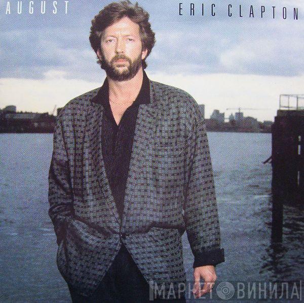  Eric Clapton  - August