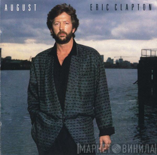  Eric Clapton  - August