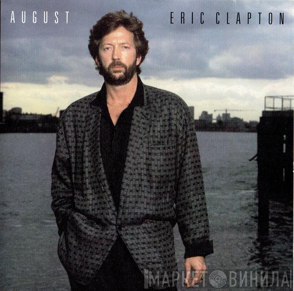  Eric Clapton  - August