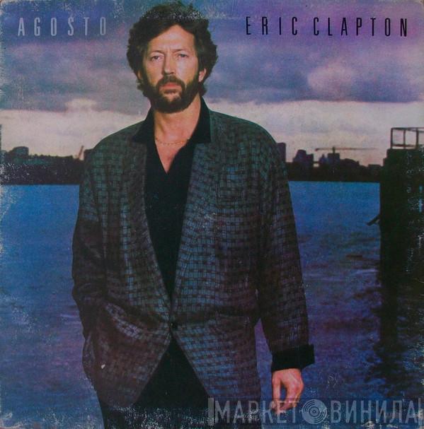  Eric Clapton  - August
