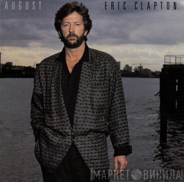  Eric Clapton  - August