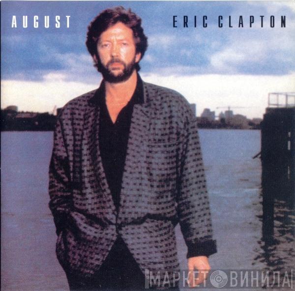  Eric Clapton  - August