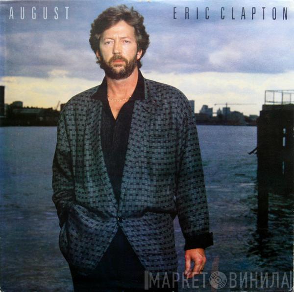  Eric Clapton  - August