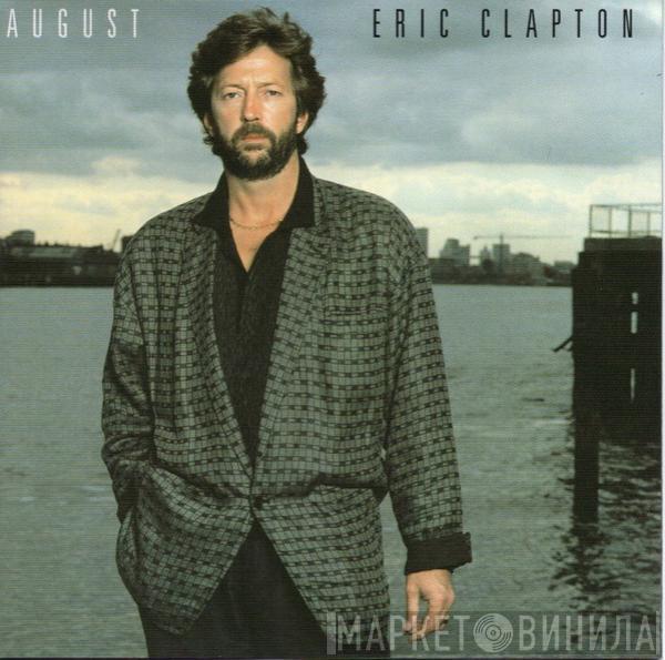  Eric Clapton  - August