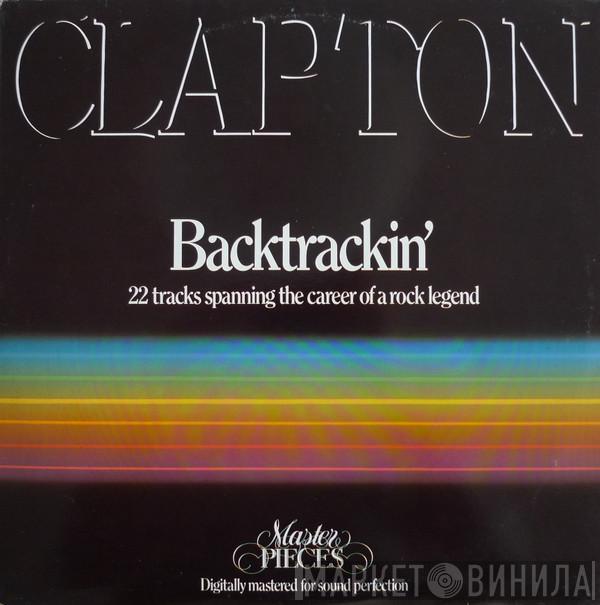  Eric Clapton  - Backtrackin' (22 Tracks Spanning The Career Of A Rock Legend)