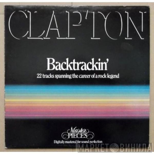  Eric Clapton  - Backtrackin' (22 Tracks Spanning The Career Of A Rock Legend)