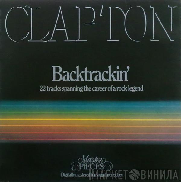  Eric Clapton  - Backtrackin' (22 Tracks Spanning The Career Of A Rock Legend)