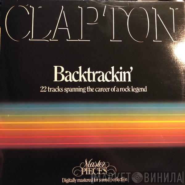  Eric Clapton  - Backtrackin' (22 Tracks Spanning The Career Of A Rock Legend)