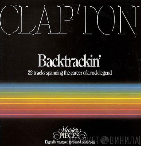  Eric Clapton  - Backtrackin'