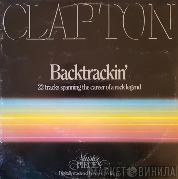  Eric Clapton  - Backtrackin'