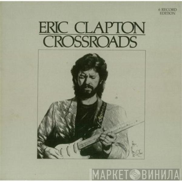 Eric Clapton - Crossroads