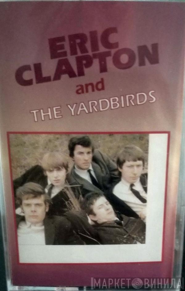  Eric Clapton  - Eric Clapton With The Yardbirds