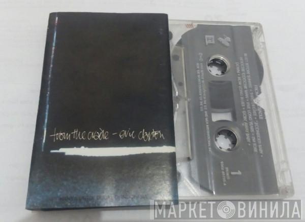  Eric Clapton  - From The Cradle