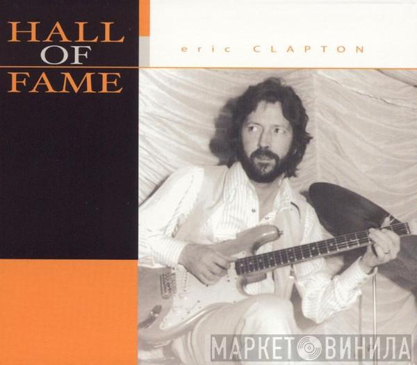 Eric Clapton  - Hall Of Fame