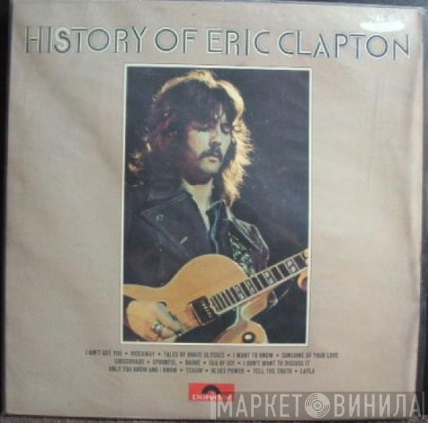 Eric Clapton - History Of Eric Clapton