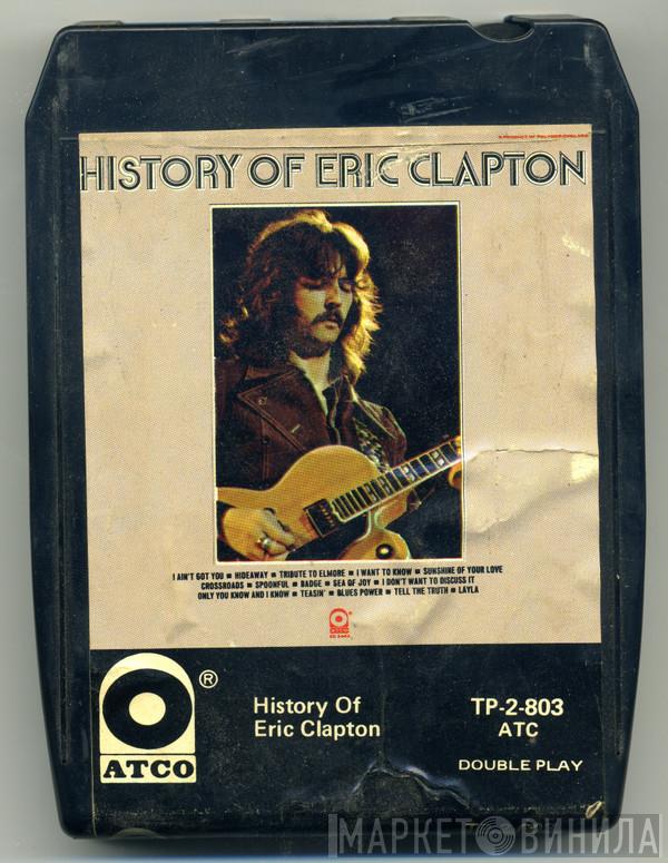  Eric Clapton  - History Of Eric Clapton
