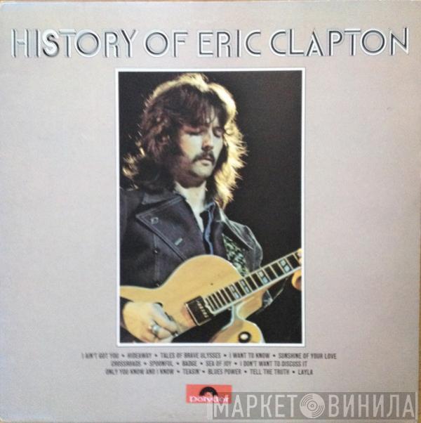 Eric Clapton - History Of Eric Clapton