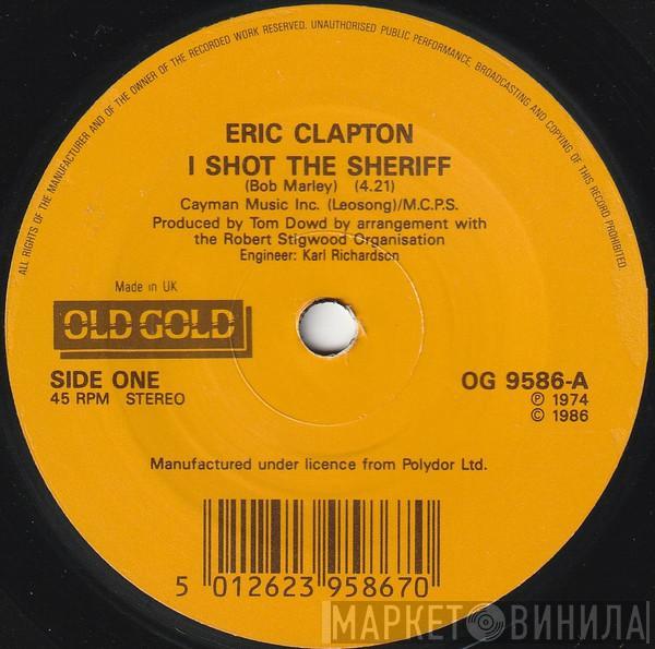 Eric Clapton - I Shot The Sheriff / Knockin' On Heaven's Door