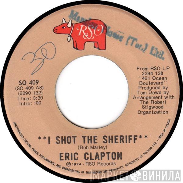  Eric Clapton  - I Shot The Sheriff