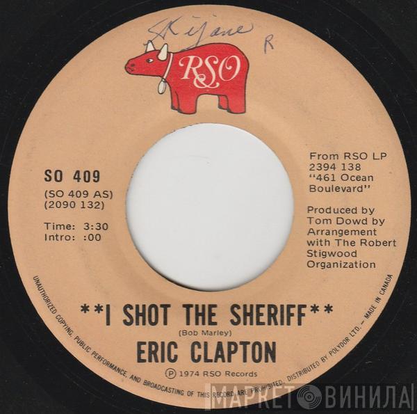  Eric Clapton  - I Shot The Sheriff