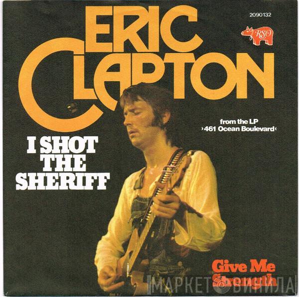  Eric Clapton  - I Shot The Sheriff