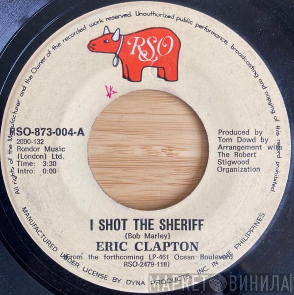  Eric Clapton  - I Shot The Sheriff