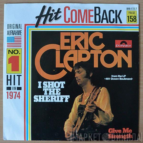  Eric Clapton  - I Shot The Sheriff