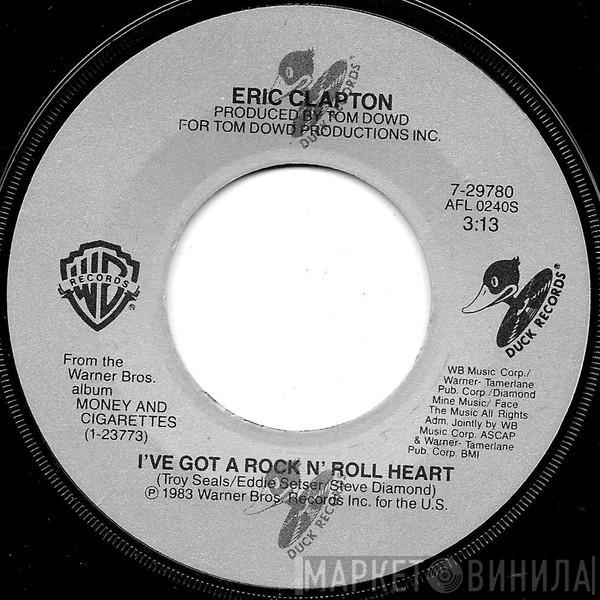  Eric Clapton  - I've Got A Rock N' Roll Heart