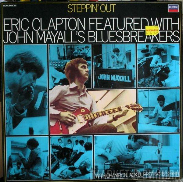 Eric Clapton, John Mayall & The Bluesbreakers - Steppin' Out