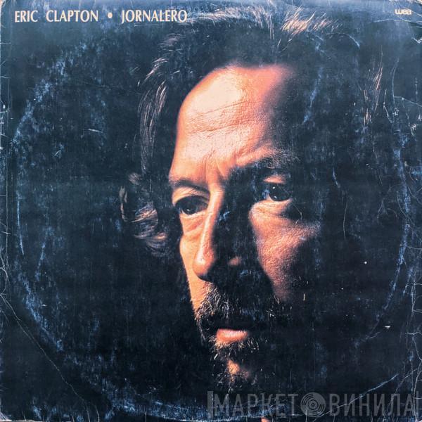  Eric Clapton  - Jornalero