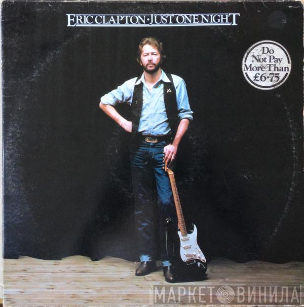 Eric Clapton - Just One Night