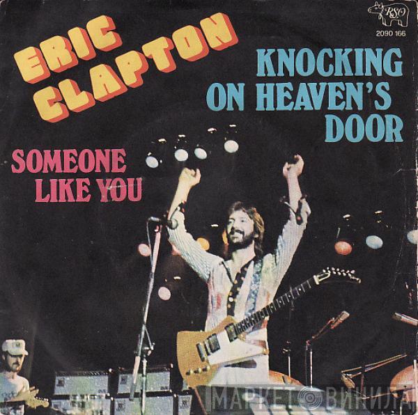  Eric Clapton  - Knocking On Heaven's Door