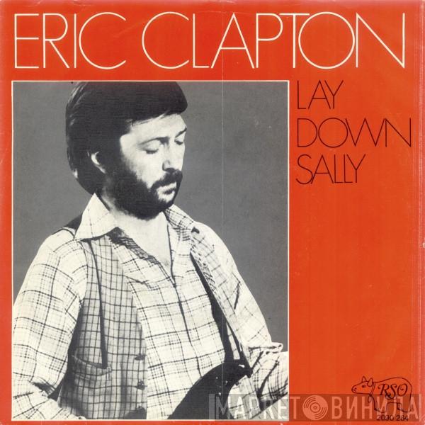  Eric Clapton  - Lay Down Sally