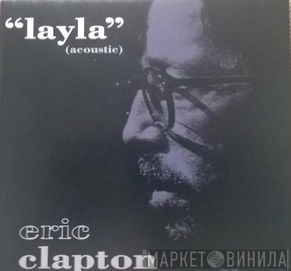  Eric Clapton  - Layla (Acoustic)