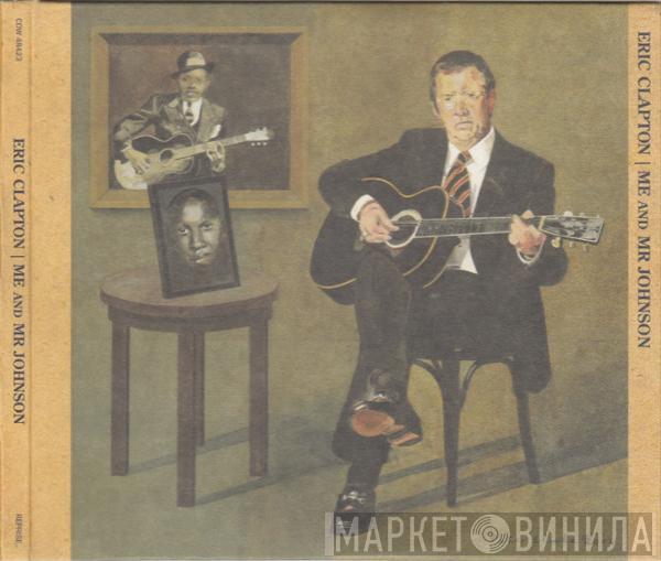  Eric Clapton  - Me And Mr Johnson