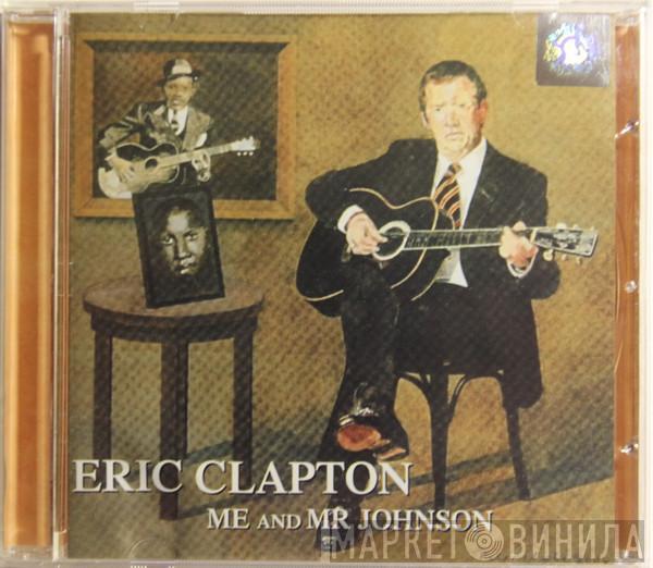  Eric Clapton  - Me And Mr Johnson